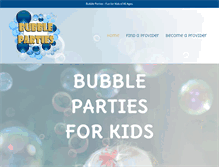 Tablet Screenshot of bubbleparties.com
